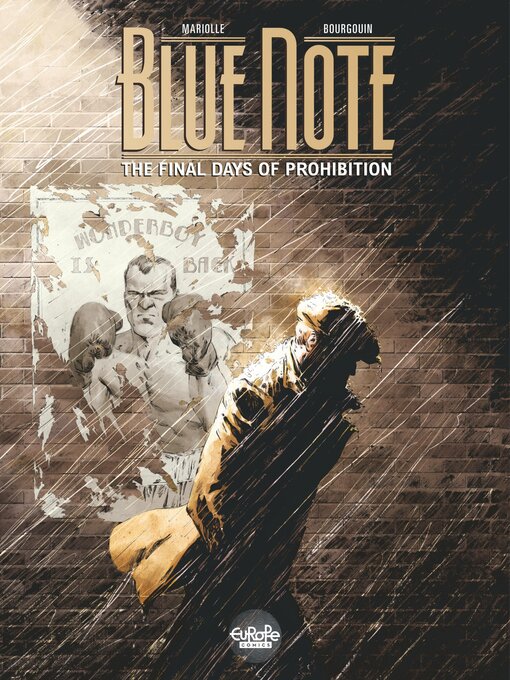 Title details for Blue Note: The Final Days of Prohibition, Volume 1 by Mathieu Mariolle - Available